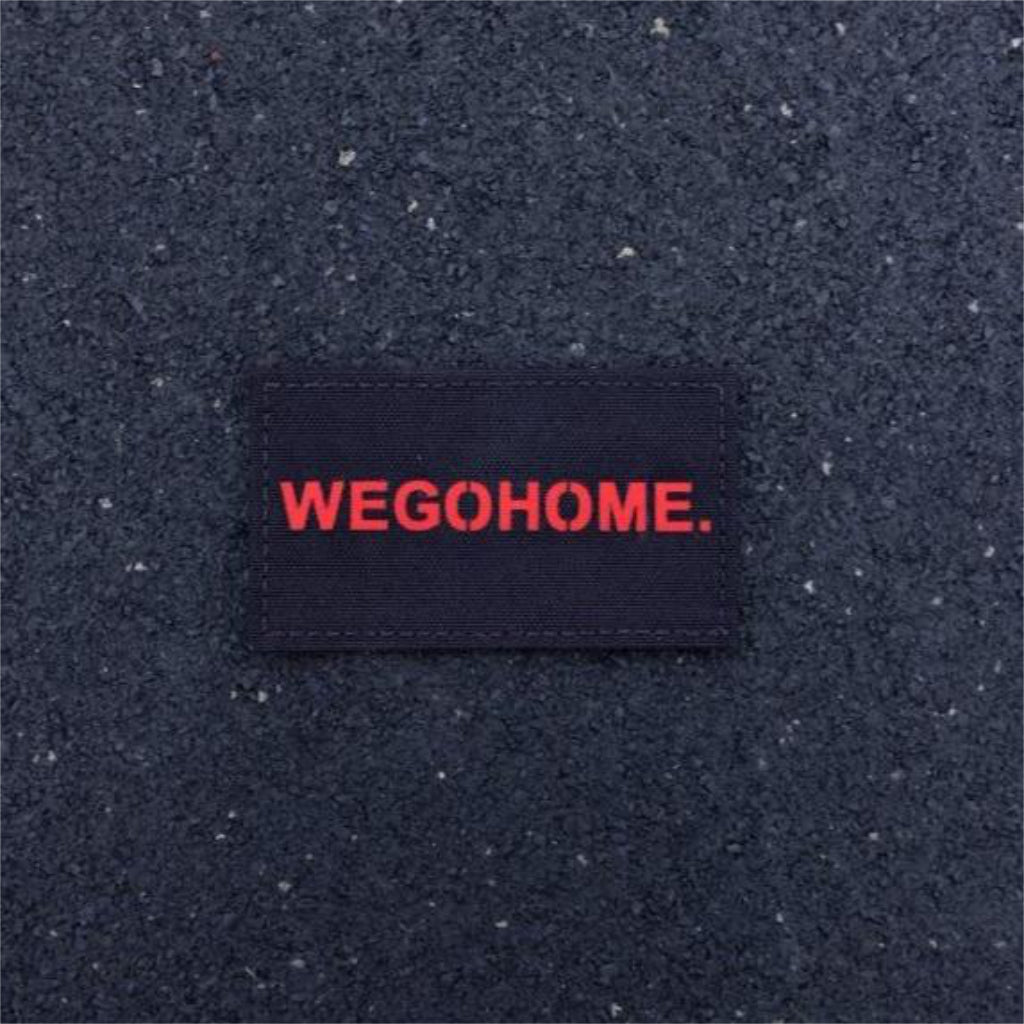 WE GO HOME PATCH - BLACK/RED VINYL